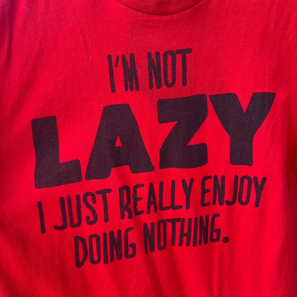 Vintage”Im Not Lazy, I Just Really Enjoy Doing No… - image 2